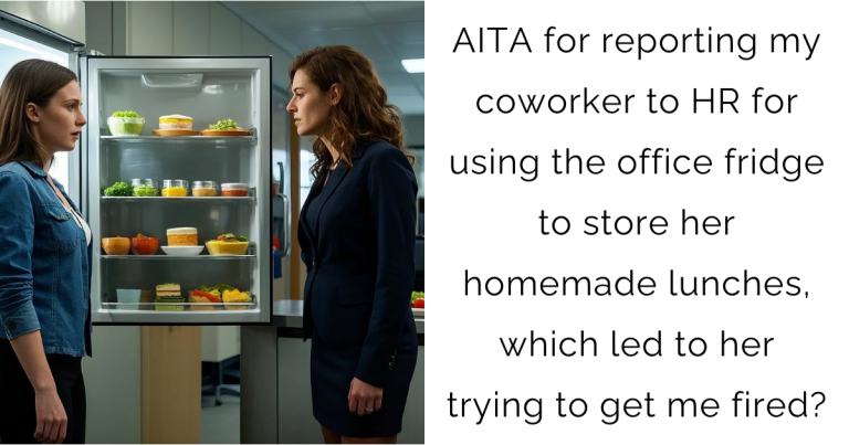 AITA for reporting my coworker to HR for using the office fridge to store her homemade lunches, which led to her trying to get me fired?