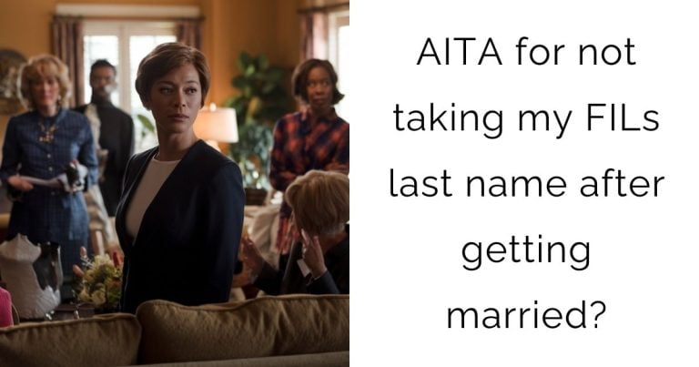 AITA for not taking my FILs last name after getting married?