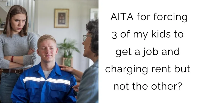 AITA for forcing 3 of my kids to get a job and charging rent but not the other?