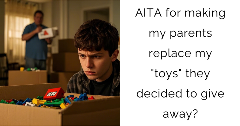 AITA for making my parents replace my “toys” they decided to give away?