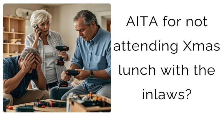 AITA for not attending Xmas lunch with the inlaws?