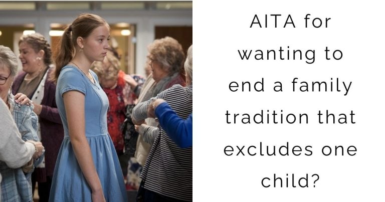 AITA for wanting to end a family tradition that excludes one child?