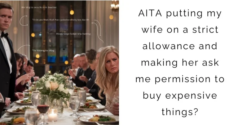 AITA putting my wife on a strict allowance and making her ask me permission to buy expensive things?