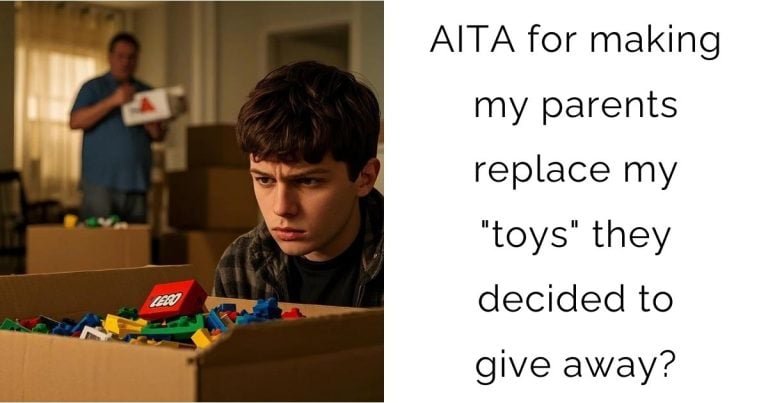 AITA for making my parents replace my “toys” they decided to give away?