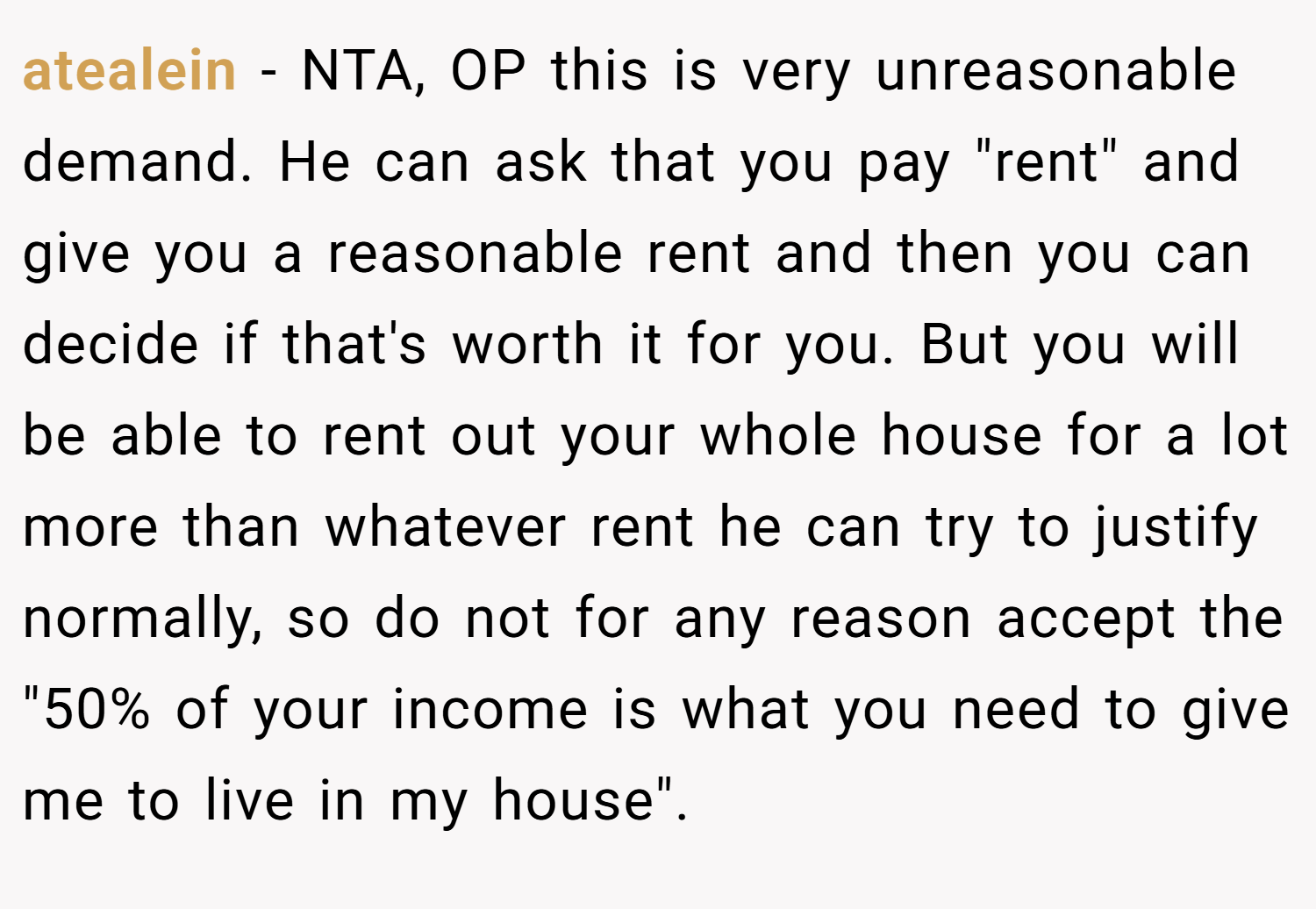 atealein − NTA, OP this is very unreasonable demand. He can ask that you pay 