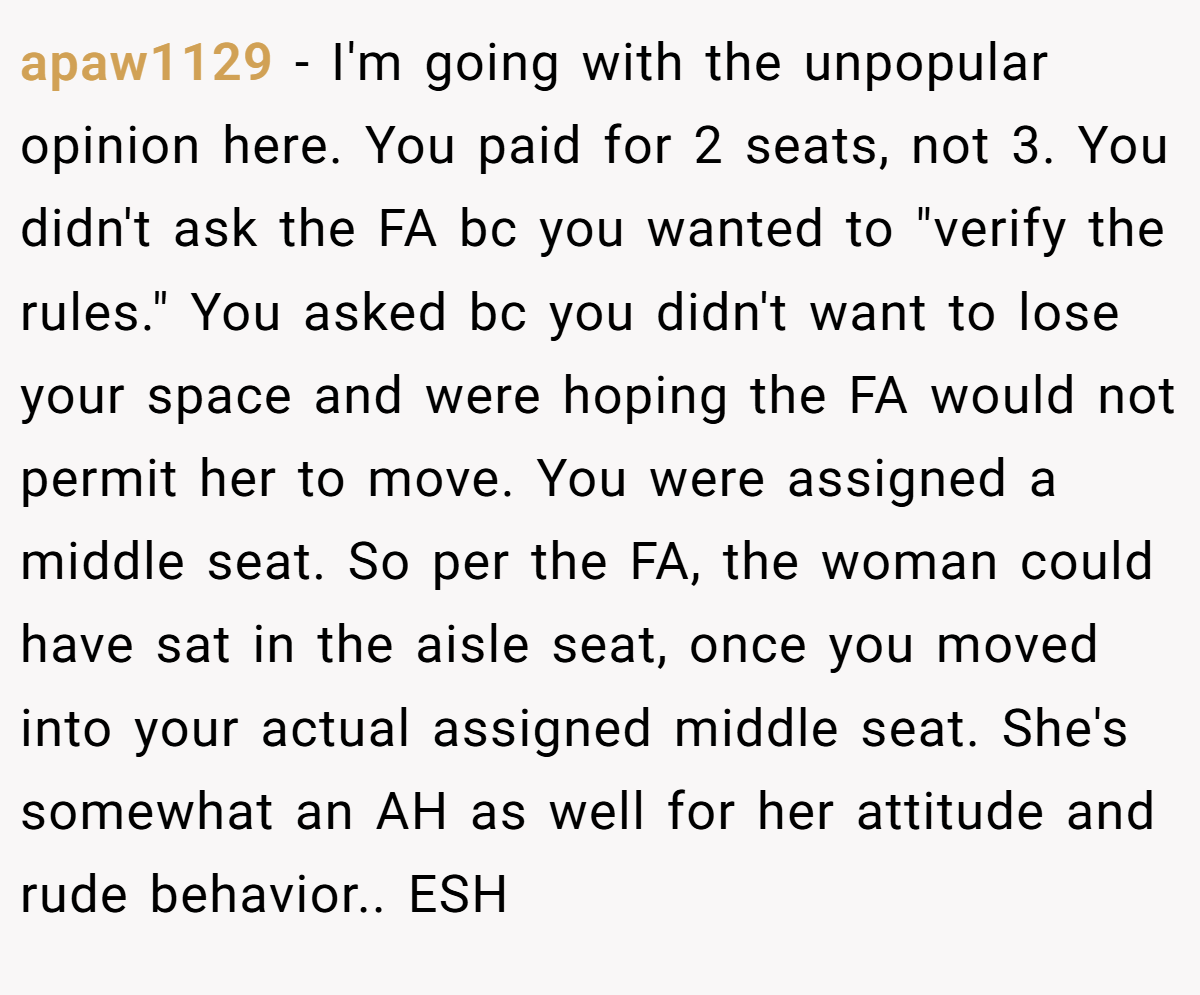 apaw1129 − I'm going with the unpopular opinion here. You paid for 2 seats, not 3. You didn't ask the FA bc you wanted to 