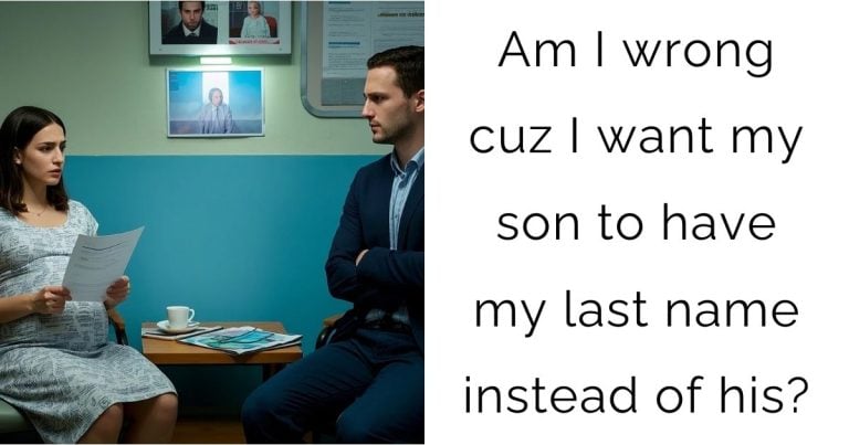 Am I wrong cuz I want my son to have my last name instead of his?