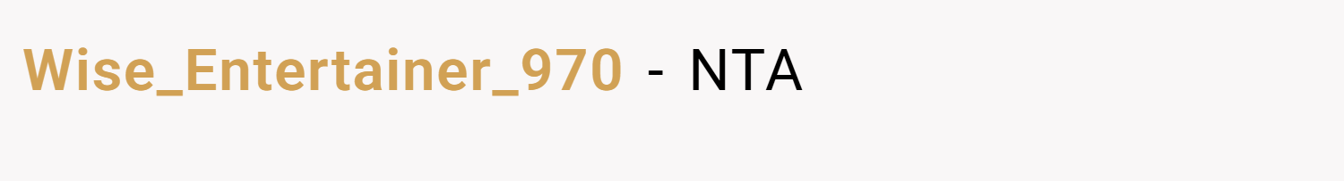 Wise_Entertainer_970 − NTA