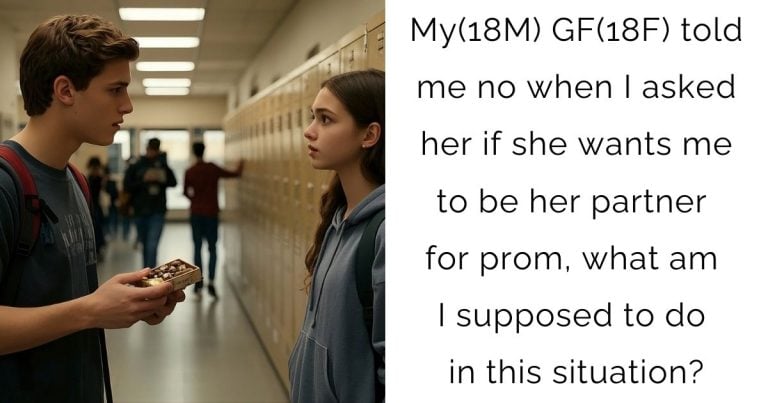 My(18M) GF(18F) told me no when I asked her if she wants me to be her partner for prom, what am I supposed to do in this situation?
