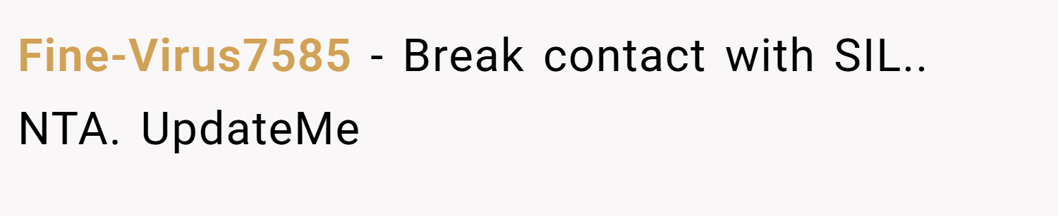 Fine-Virus7585 − Break contact with SIL.. NTA. UpdateMe