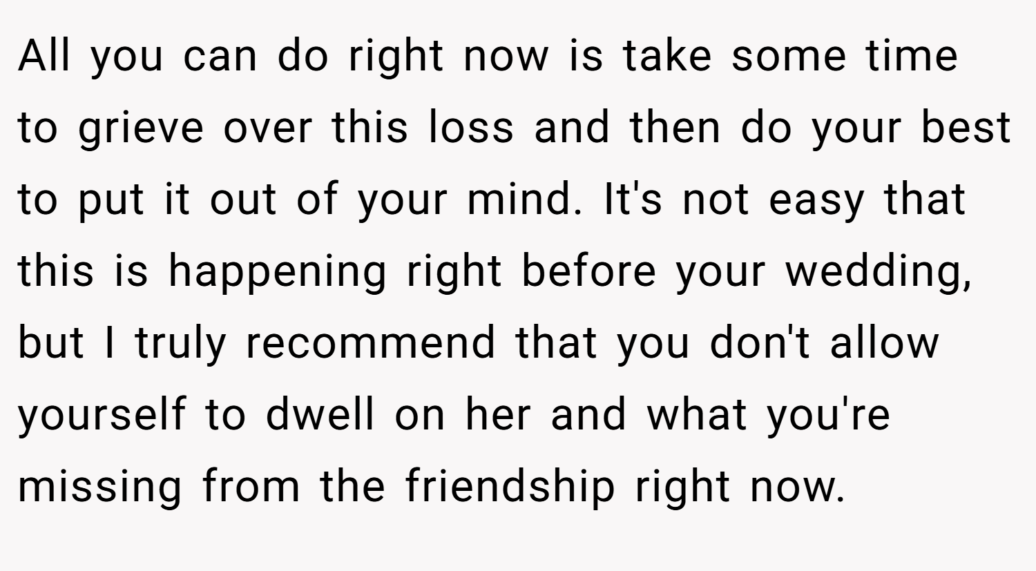 All you can do right now is take some time to grieve over this loss and then do your best to put it out of your mind. It's not easy that this is happening right before your wedding, but I truly recommend that you don't allow yourself to dwell on her and what you're missing from the friendship right now.