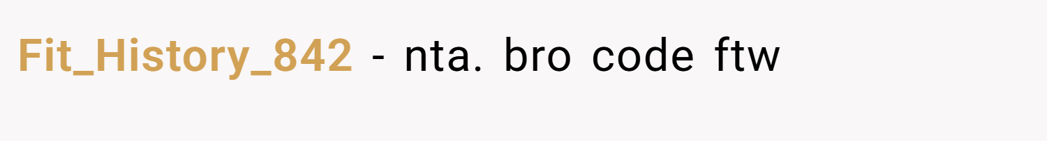 Fit_History_842 − nta. bro code ftw
