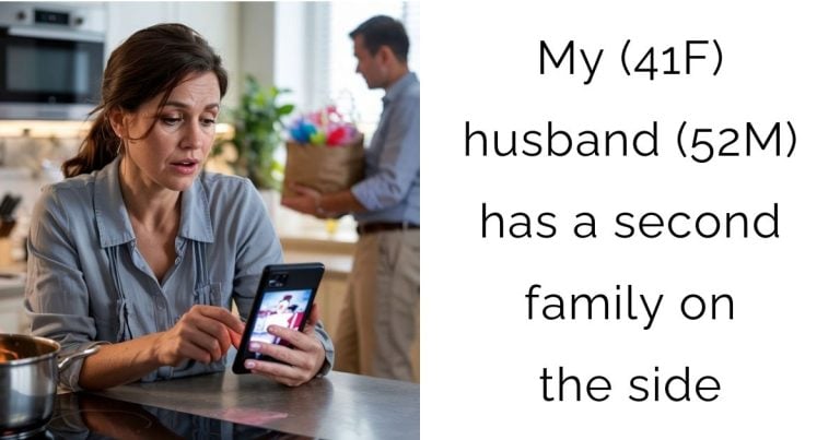 My (41F) husband (52M) has a second family on the side