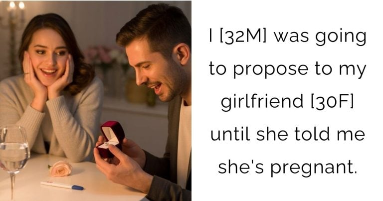 I [32M] was going to propose to my girlfriend [30F] until she told me she’s pregnant.