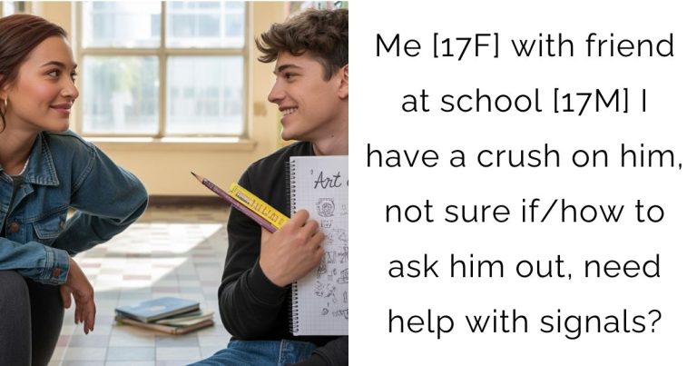 Me [17F] with friend at school [17M] I have a crush on him, not sure if/how to ask him out, need help with signals?