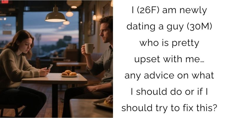 I (26F) am newly dating a guy (30M) who is pretty upset with me… any advice on what I should do or if I should try to fix this?