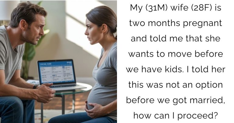 My (31M) wife (28F) is two months pregnant and told me that she wants to move before we have kids. I told her this was not an option before we got married, how can I proceed?