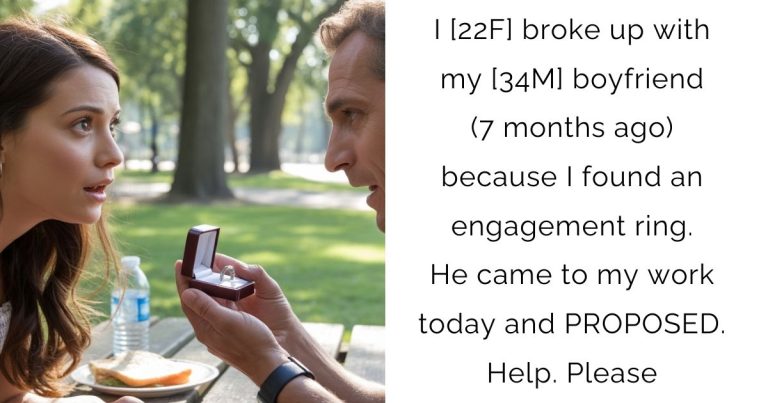 I [22F] broke up with my [34M] boyfriend (7 months ago) because I found an engagement ring. He came to my work today and PROPOSED. Help. Please