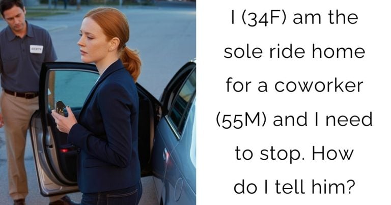 I (34F) am the sole ride home for a coworker (55M) and I need to stop. How do I tell him?
