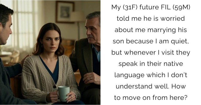 AITA For Being Quiet When My Fiancé’s Family Speaks Their Native Language?