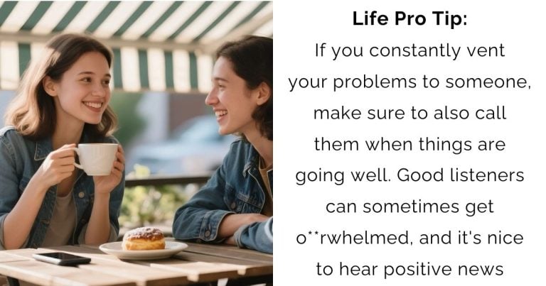 Why Your Best Listener Deserves a Call When Life’s Good Too