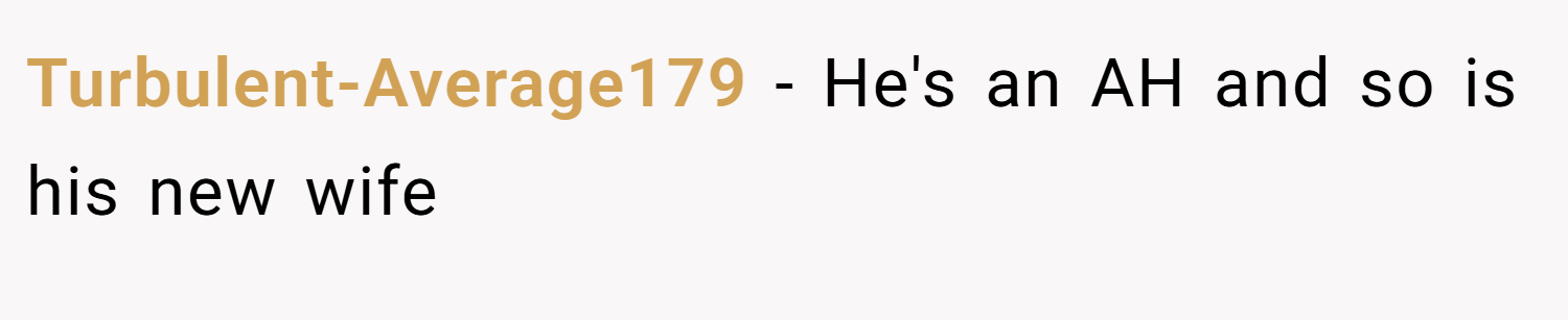 Turbulent-Average179 − He's an AH and so is his new wife
