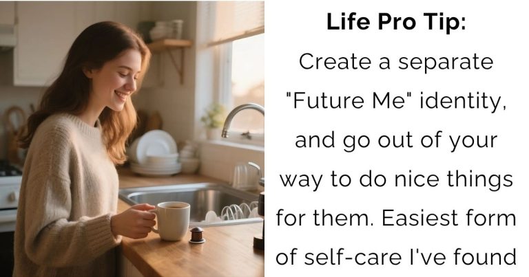 Treat Future You Right: The Self-Care Secret That Pays Off Big