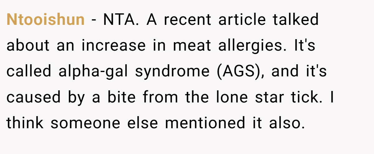 Ntooishun − NTA. A recent article talked about an increase in meat allergies. It's called alpha-gal syndrome (AGS), and it's caused by a bite from the lone star tick. I think someone else mentioned it also.