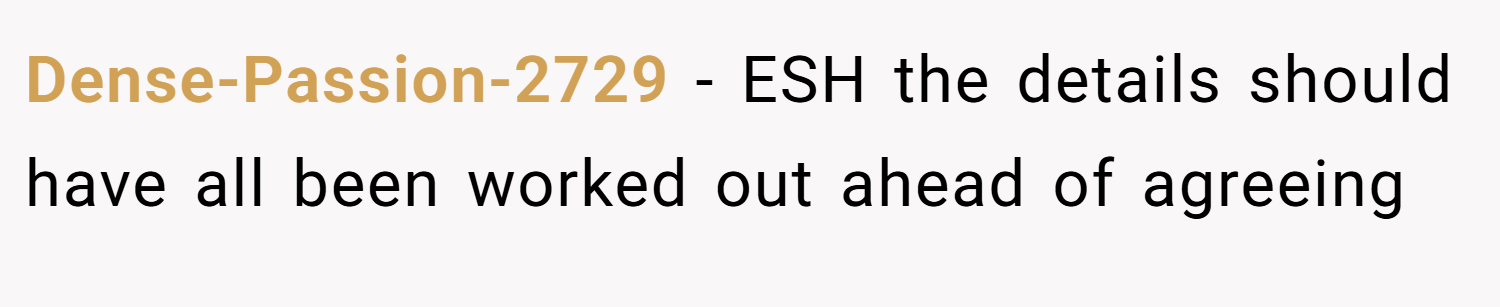 Dense-Passion-2729 − ESH the details should have all been worked out ahead of agreeing