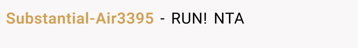 Substantial-Air3395 − RUN! NTA