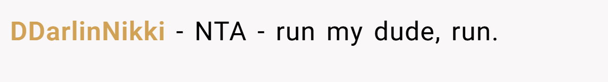 DDarlinNikki − NTA - run my dude, run.