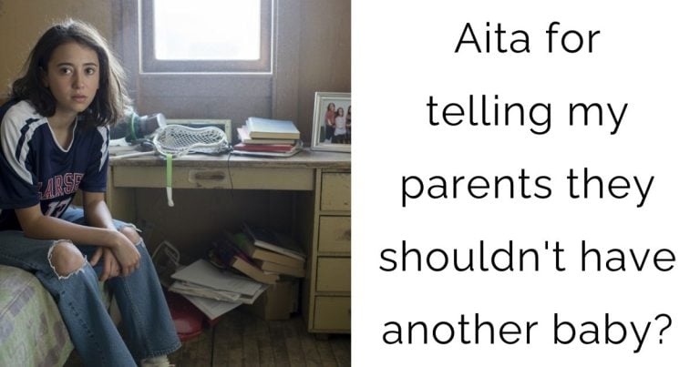 Aita for telling my parents they shouldn’t have another baby?