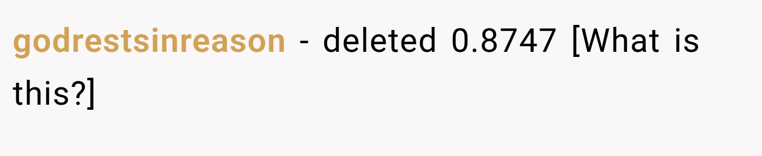godrestsinreason − deleted 0.8747 [What is this?]