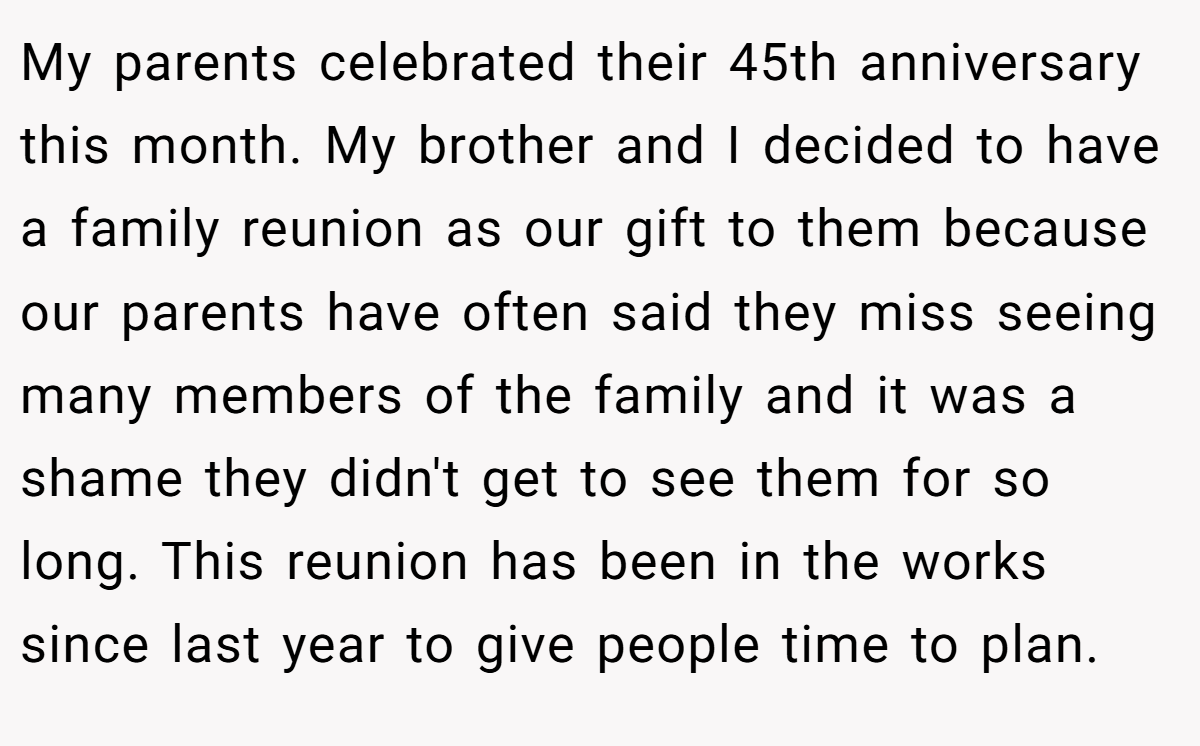 My parents celebrated their 45th anniversary this month. My brother and I decided to have a family reunion as our gift to them because our parents have often said they miss seeing many members of the family and it was a shame they didn't get to see them for so long. This reunion has been in the works since last year to give people time to plan.