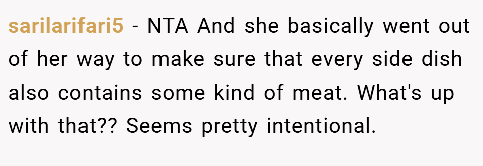 sarilarifari5 − NTA And she basically went out of her way to make sure that every side dish also contains some kind of meat. What's up with that?? Seems pretty intentional.