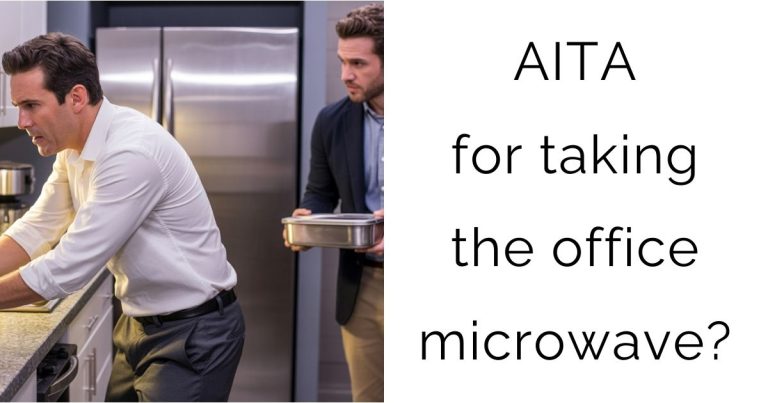 AITA for taking the office microwave?