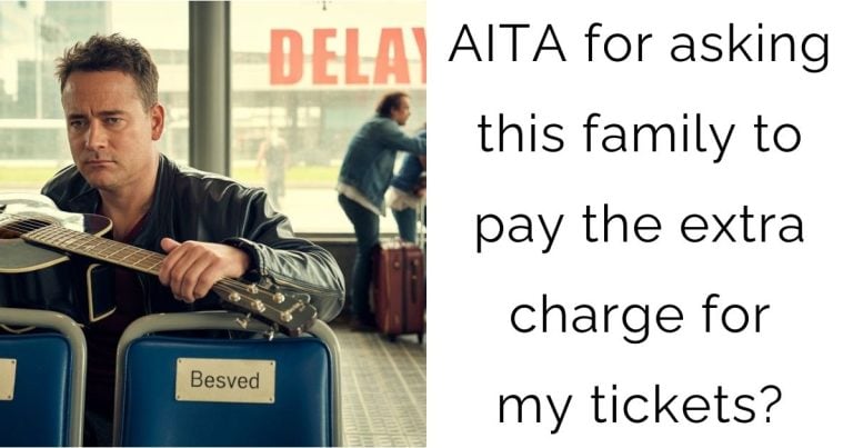 AITA for asking this family to pay the extra charge for my tickets?