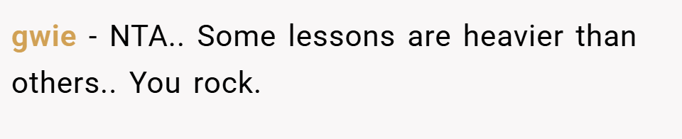 gwie − NTA.. Some lessons are heavier than others.. You rock.