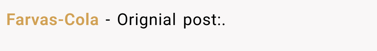 Farvas-Cola - Orignial post:.