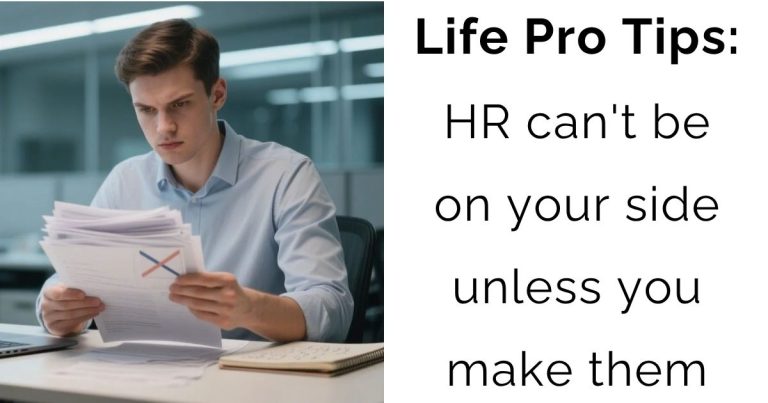 Don’t Trust HR Blindly—Why Documentation Is Your Power Play