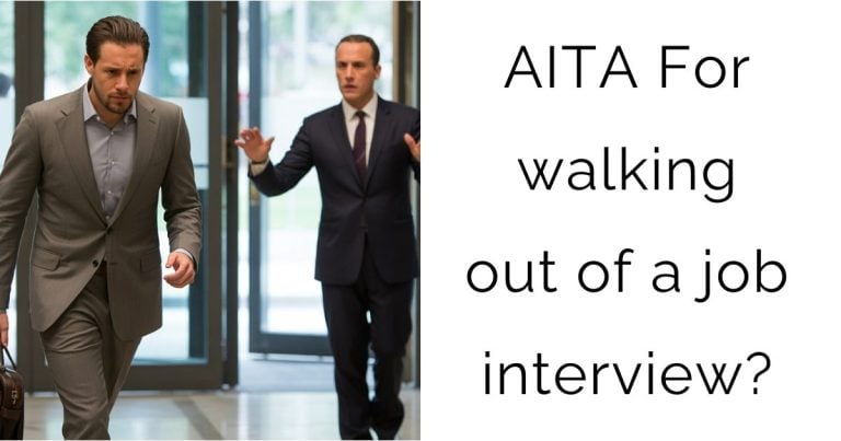 AITA For walking out of a job interview?