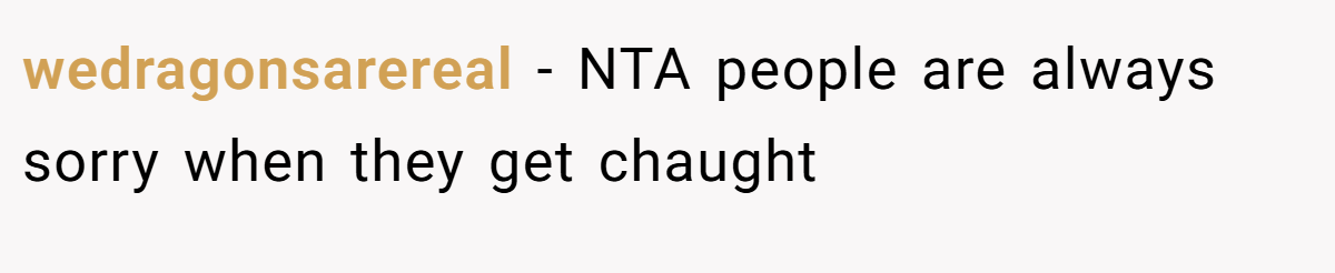 wedragonsarereal - NTA people are always sorry when they get chaught