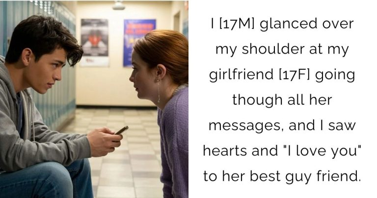 I [17M] glanced over my shoulder at my girlfriend [17F] going though all her messages, and I saw hearts and “I love you” to her best guy friend.