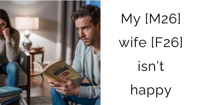 My [M26] wife [F26] isn’t happy