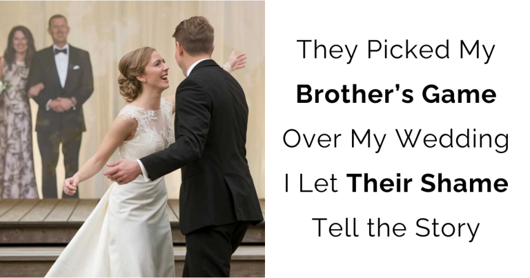 They Picked My Brother’s Game Over My Wedding – I Let Their Shame Tell the Story