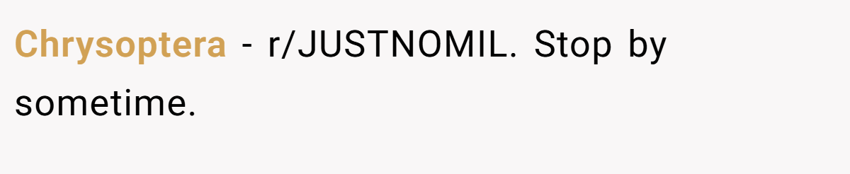 Chrysoptera − r/JUSTNOMIL. Stop by sometime.