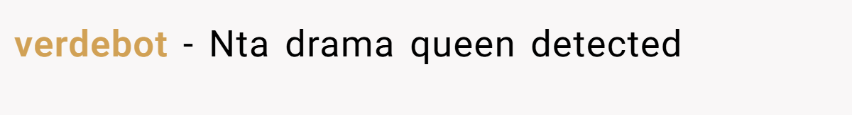 verdebot − Nta drama queen detected