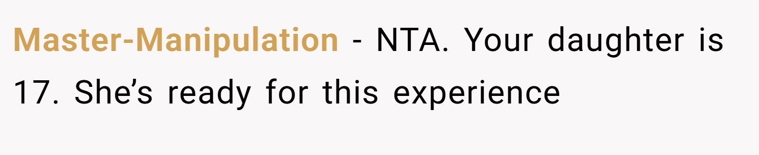 Master-Manipulation − NTA. Your daughter is 17. She’s ready for this experience