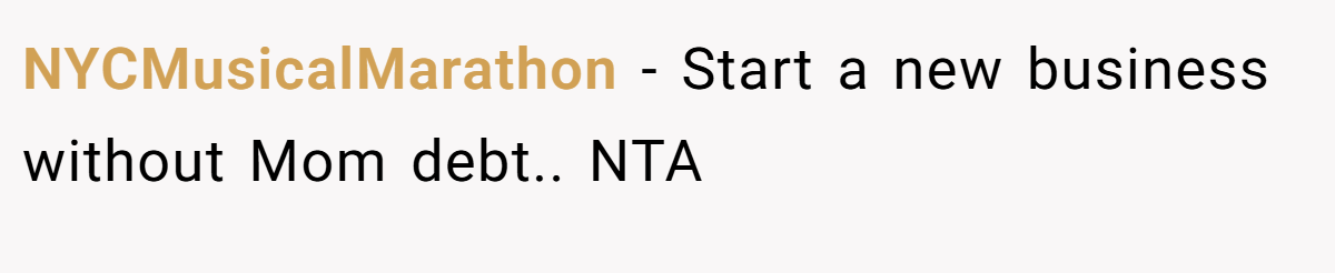 NYCMusicalMarathon − Start a new business without Mom debt.. NTA