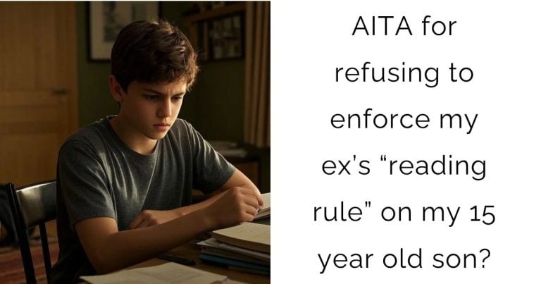 AITA for refusing to enforce my ex’s “reading rule” on my 15 year old son?